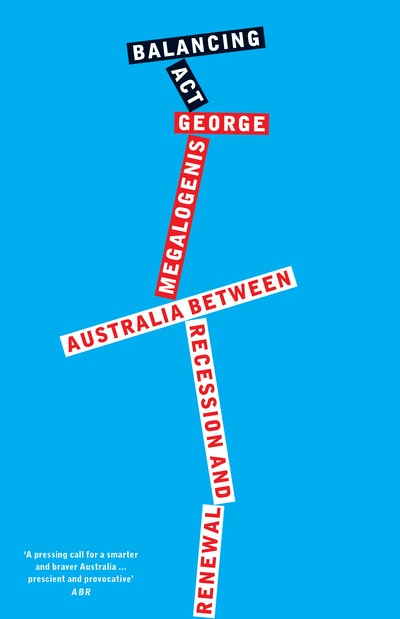 George megalogenis quarterly essay