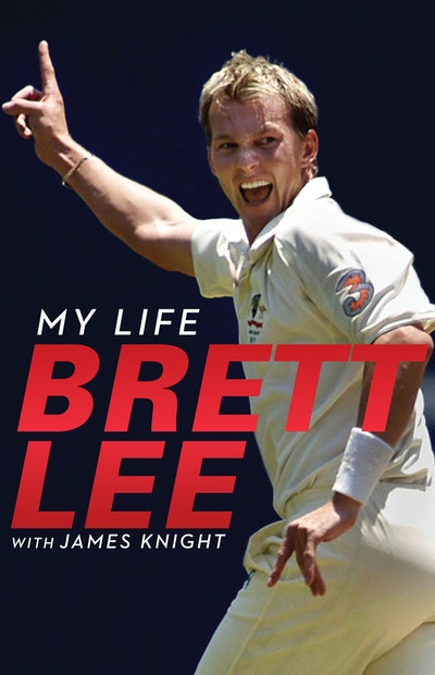 Brett Lee - My Life