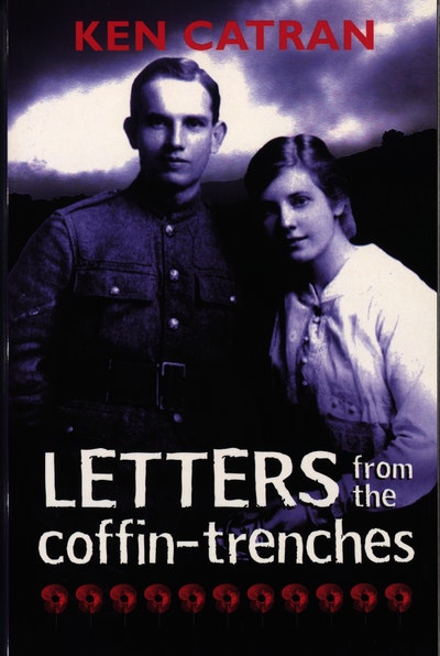 Letters from the Coffin-Trenches