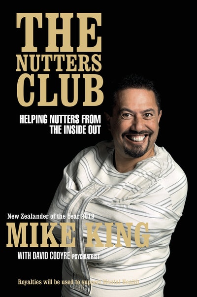 The Nutters Club By Mike King Penguin Books Australia