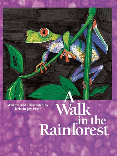 A Walk in the Rainforest by Kristin Joy Pratt-Serafini - Penguin Books ...