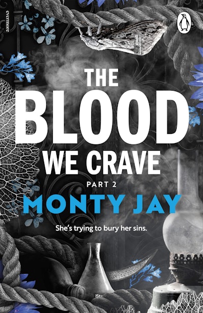 The Blood We Crave Part Two