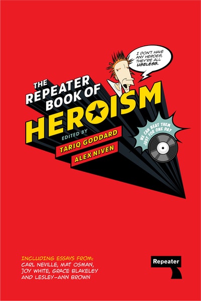 The Repeater Book of Heroism
