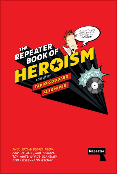 The Repeater Book of Heroism