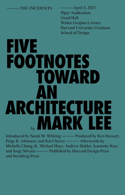 Five Footnotes Toward an Architecture