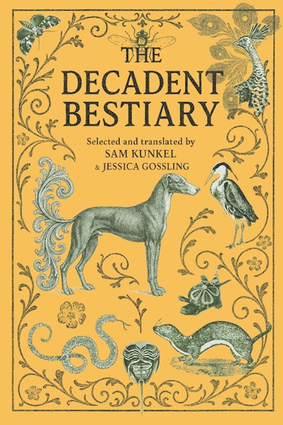 The Decadent Bestiary