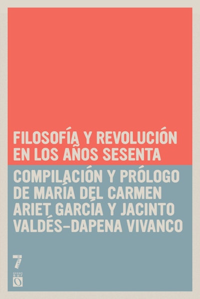 Filosofía y Revolución en los años sesenta