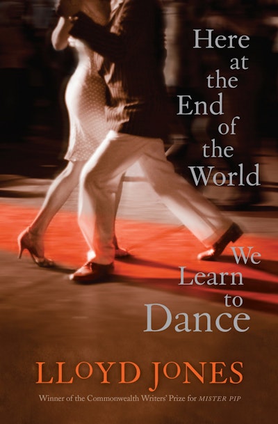 Here at the End of the World We Learn to Dance