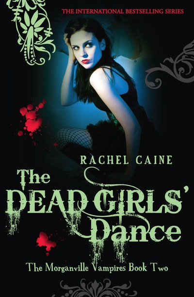 The Dead Girls' Dance: The Morganville Vampires Book Two