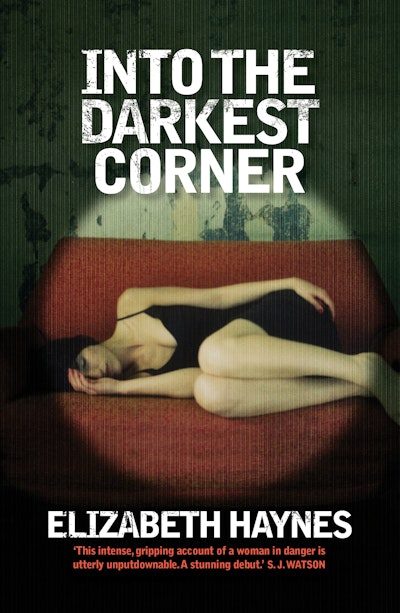 Into the Darkest Corner