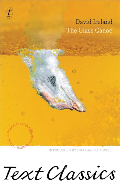 The Glass Canoe: Text Classics