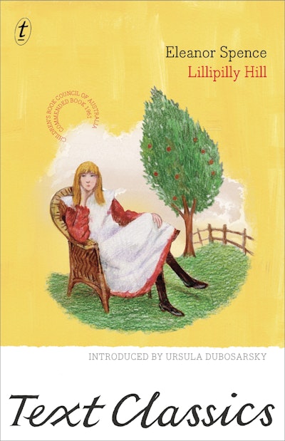 Lillipilly Hill: Text Classics