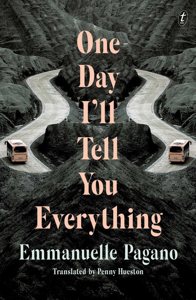 One Day I’ll Tell You Everything