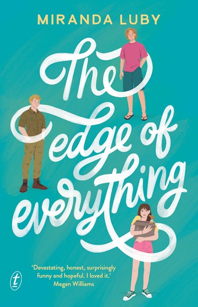 The Edge of Everything