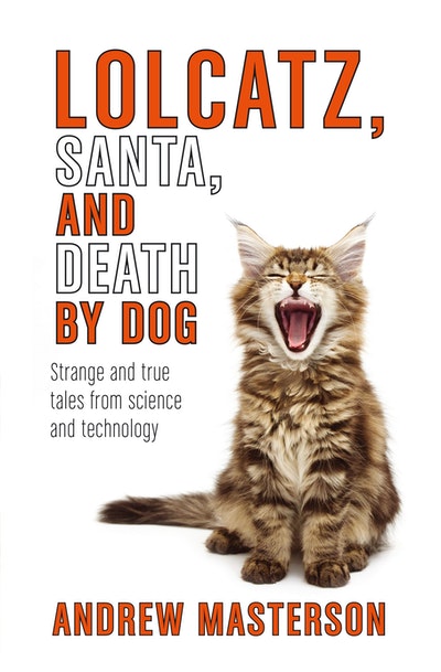 Lolcatz, Santa, and Death by Dog