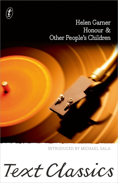 Honour & Other People's Children: Text Classics