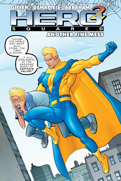 Hero Squared, Vol. 2
