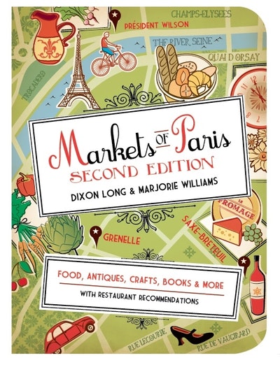 Markets of Paris, 2nd Edition
