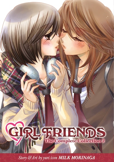 Girl Friends: The Complete Collection 2