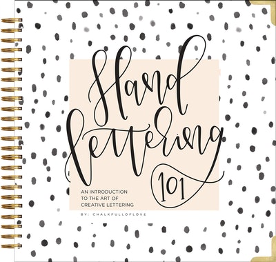 Hand Lettering 101 : A Step-By-Step Calligraphy Workbook for Beginners  (Gold Spiral-Bound Workbook with Gold Corner Protectors) by Chalkfulloflove  (2016, Hardcover) for sale online