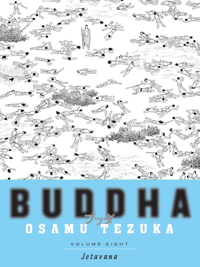 Buddha: Volume 8: Jetavana