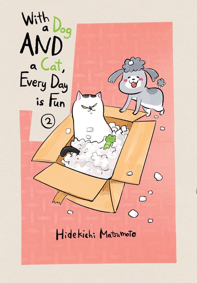 With a Dog AND a Cat, Every Day is Fun 2
