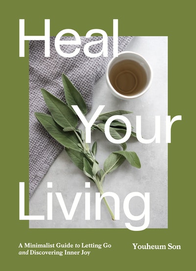 Heal Your Living