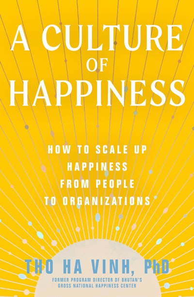 A Culture of Happiness