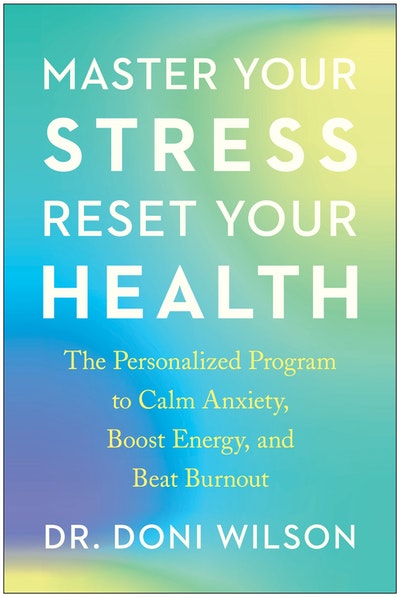 Master Your Stress, Reset Your Health