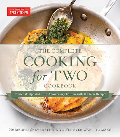 The Complete Cooking for Two Cookbook, Gift Edition by America's Test ...