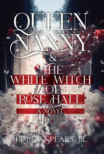 Queen Nanny & The White Witch of Rosehall 2
