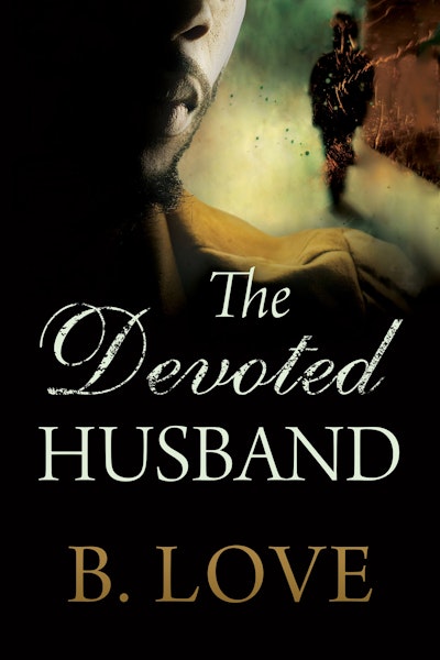 The Devoted Husband