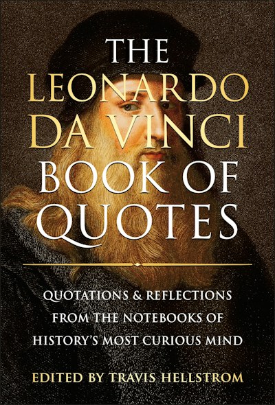 The Leonardo da Vinci Book of Quotes