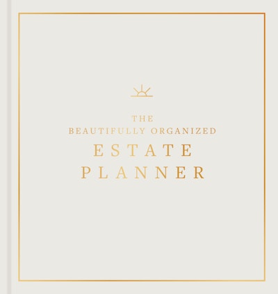 The Beautifully Organized Estate Planner