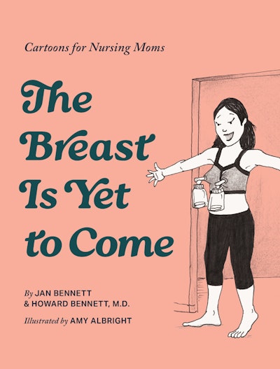 The Breast Is Yet to Come