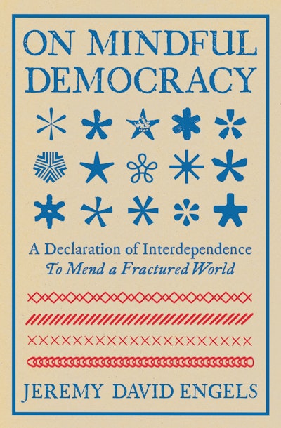 On Mindful Democracy