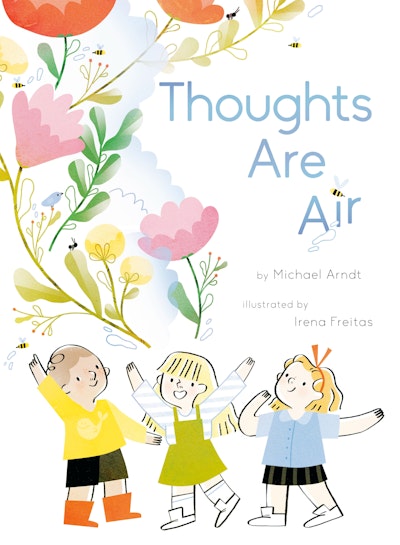 Thoughts Are Air