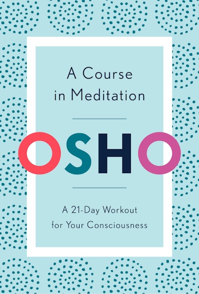 A Course in Meditation