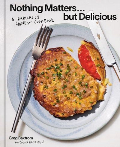 Nothing Matters But Delicious