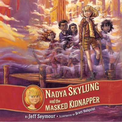 Nadya Skylung and the Masked Kidnapper
