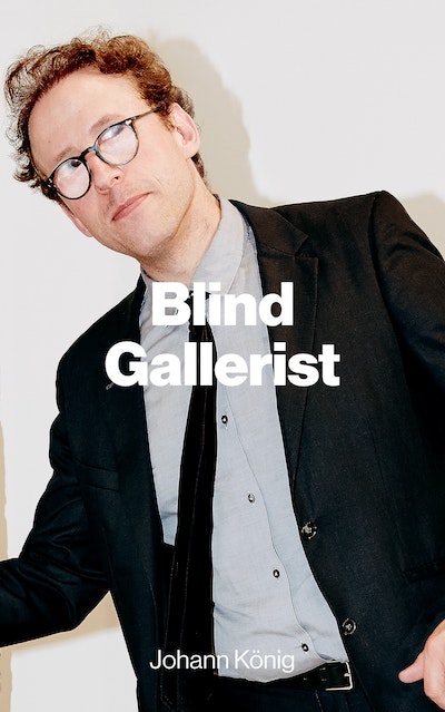 Blind Gallerist
