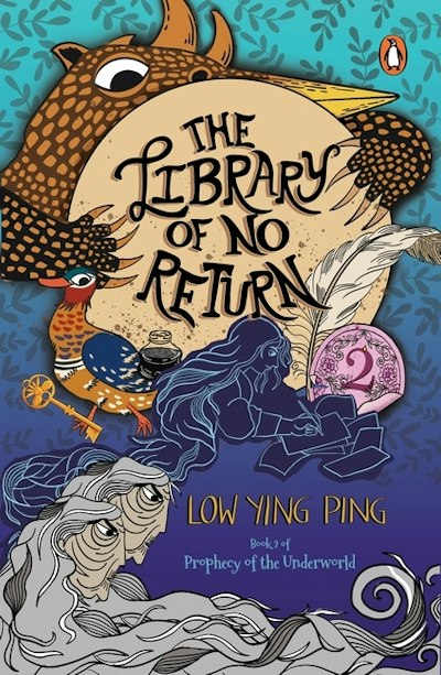 The Library of No Return by Low Ying Ping - Penguin Books Australia