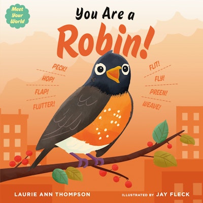 You Are a Robin!
