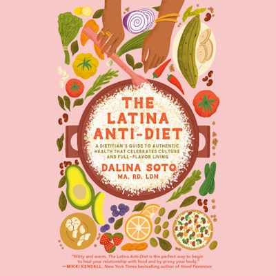 The Latina Anti-Diet