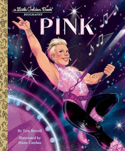 Pink: A Little Golden Book Biography