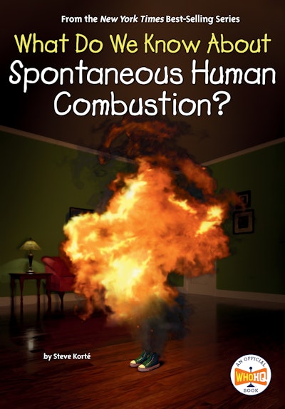 What Do We Know About Spontaneous Human Combustion?