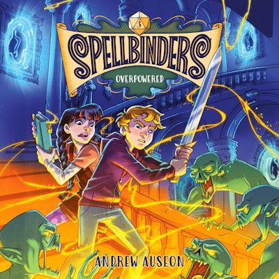 Spellbinders: Overpowered