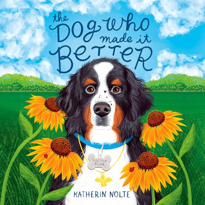 The Dog Who Made It Better