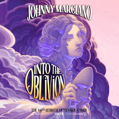 The 66th Rebirth of Frankie Caridi: Into the Oblivion #2