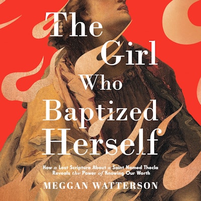 The Girl Who Baptized Herself